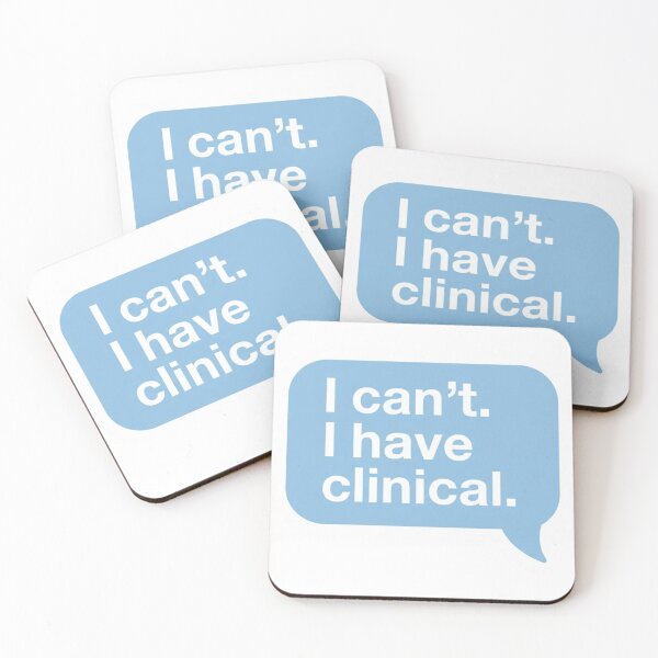 Item preview, I Can't I Have Clinical - Funny Nursing Student Sticker designed and sold by Medical Sticker Co.
