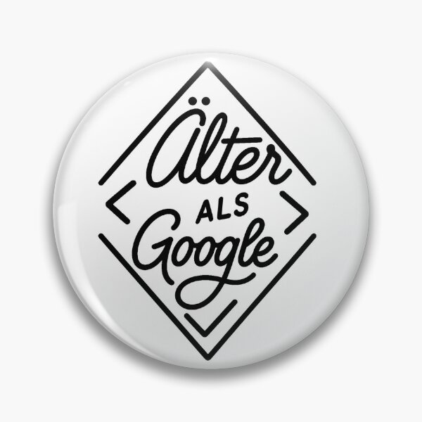 Item preview, I'm older than Google. designed and sold by ABCrazyShop.