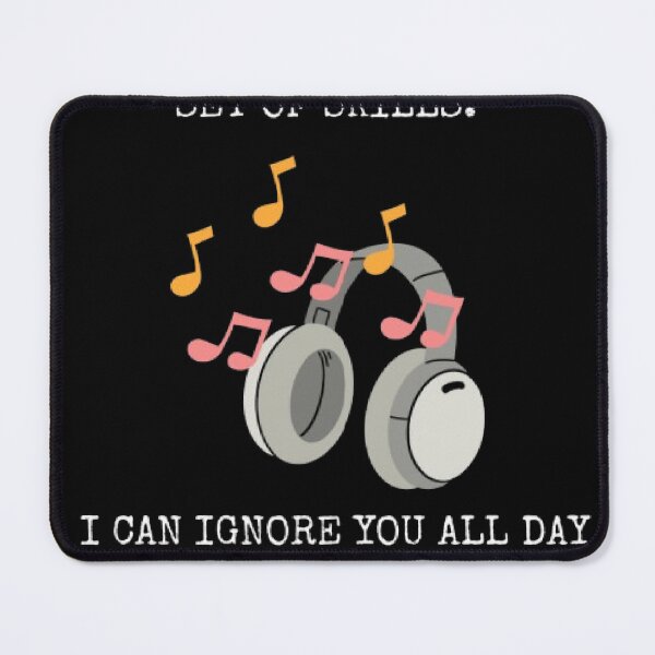 Item preview, I Have A Particular Set Of Skills Ignore You Funny Introvert Humor designed and sold by Mircea786.