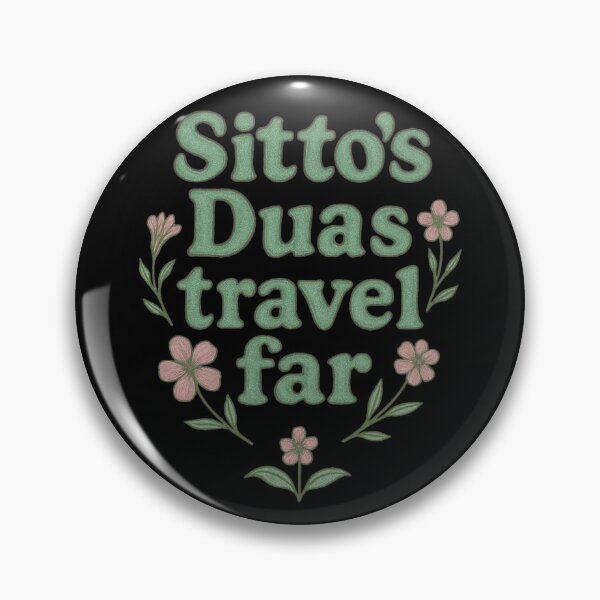 Item preview, Sitto’s Duas Travel Far – Islamic Floral Quote Design designed and sold by D-Islamic.