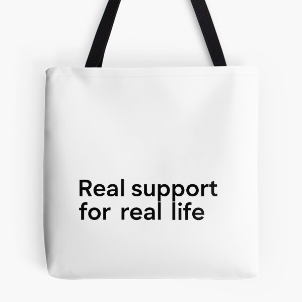Item preview, Real Support for Real Life designed and sold by Halbeskilo.
