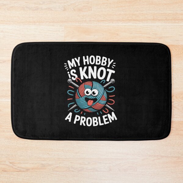 Item preview, MY HOBBY IS KNOT A PROBLEM designed and sold by jkrphoto.