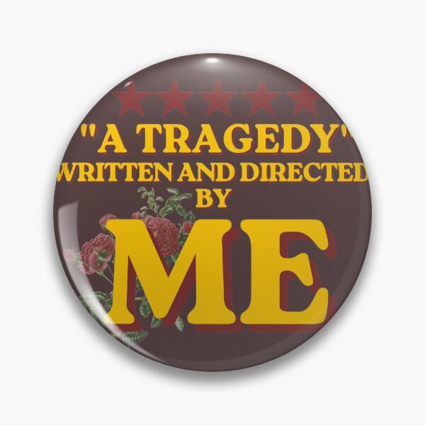 Item preview, A Tragedy" Written and Directed by Me | Funny Movie Typography Design designed and sold by Gingergarlic.