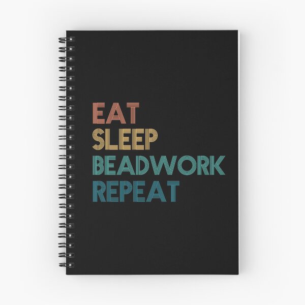 Item preview, Eat Sleep Beadwork Repeat - Gift For Beadwork Fans designed and sold by kindxinn.