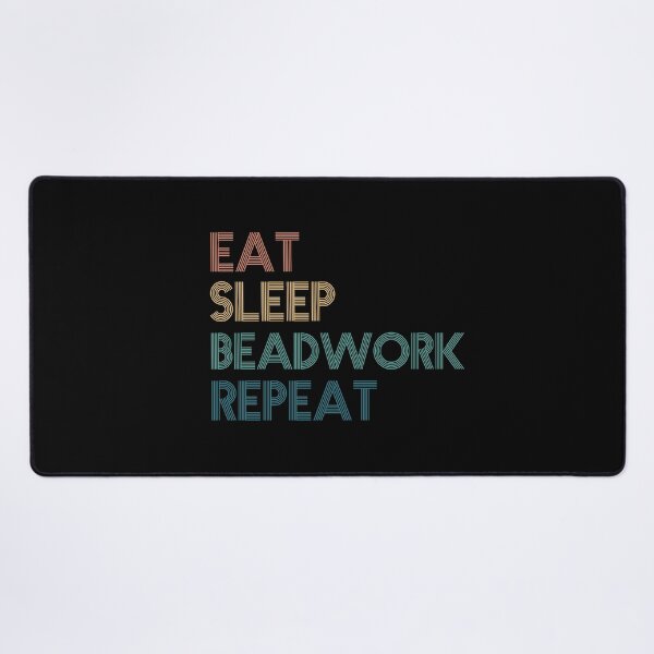 Item preview, Eat Sleep Beadwork Repeat - Gift For Beadwork Fans designed and sold by kindxinn.