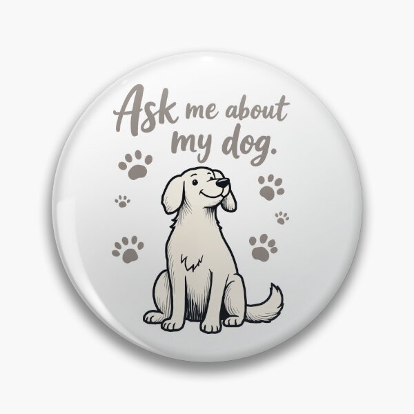 Item preview, Ask me about my dog designed and sold by Nima Designs .