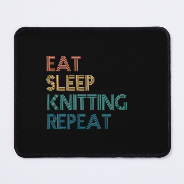 Item preview, Eat Sleep Knitting Repeat - Gift For Knitting Fans designed and sold by kindxinn.