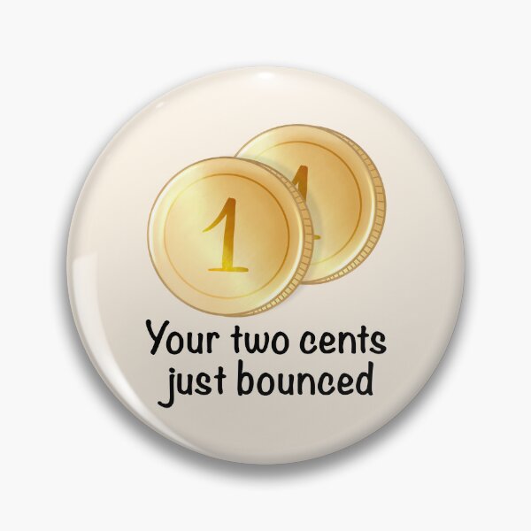 Item preview, Take back your two cents designed and sold by Cherry-Magic.