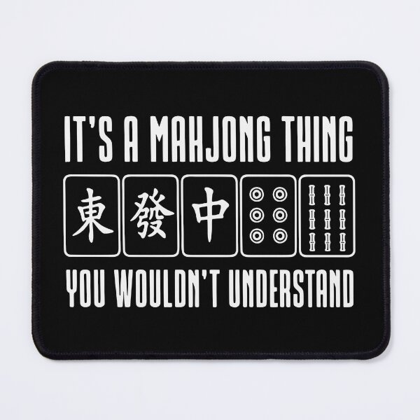 Item preview, It's a Mahjong thing you wouldn't understand designed and sold by HandicraftArt.