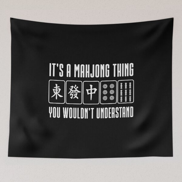 Item preview, It's a Mahjong thing you wouldn't understand designed and sold by HandicraftArt.