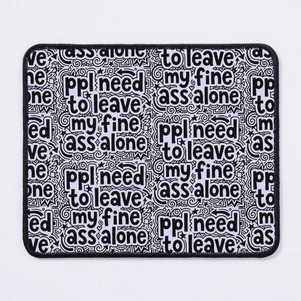 Item preview, Leave My Fine Ass Alone Playful Doodle Typography designed and sold by ThreadRiotTees.