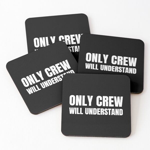 Item preview, Only Crew Will Understand (White) designed and sold by ShipCrewNation.