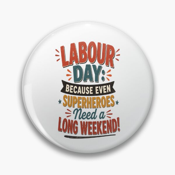 Item preview, Funny Retro Labour Day Because Even Superheroes Need a Long Weekend Vintage Humor designed and sold by InspiredCreatives.