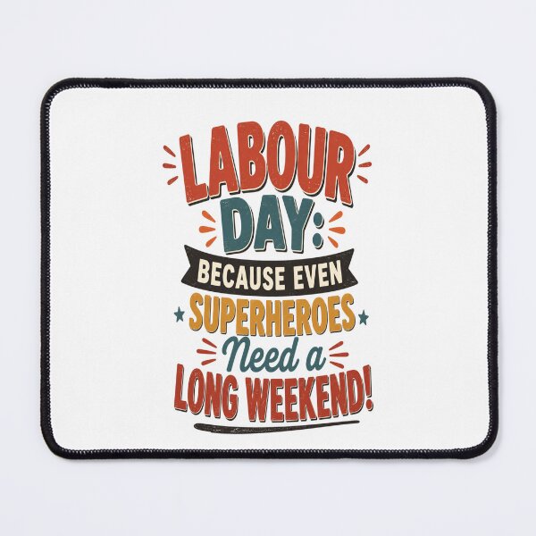 Item preview, Funny Retro Labour Day Because Even Superheroes Need a Long Weekend Vintage Humor designed and sold by InspiredCreatives.