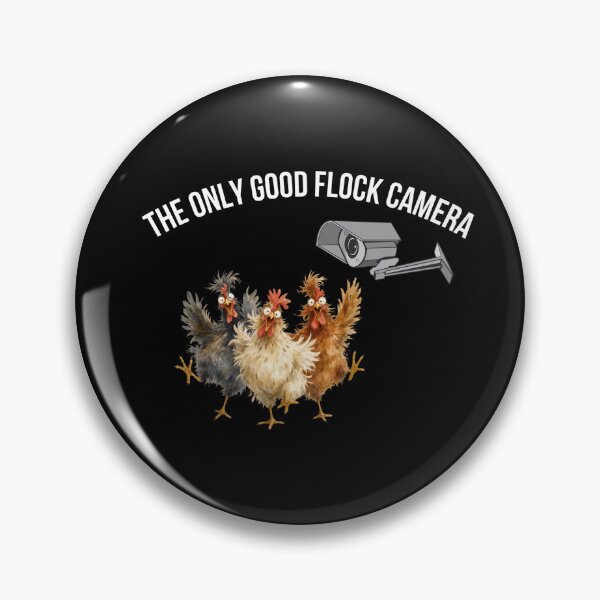 Item preview, The Only Good Flock Camera Funny Chicken Security Pun designed and sold by alizye.