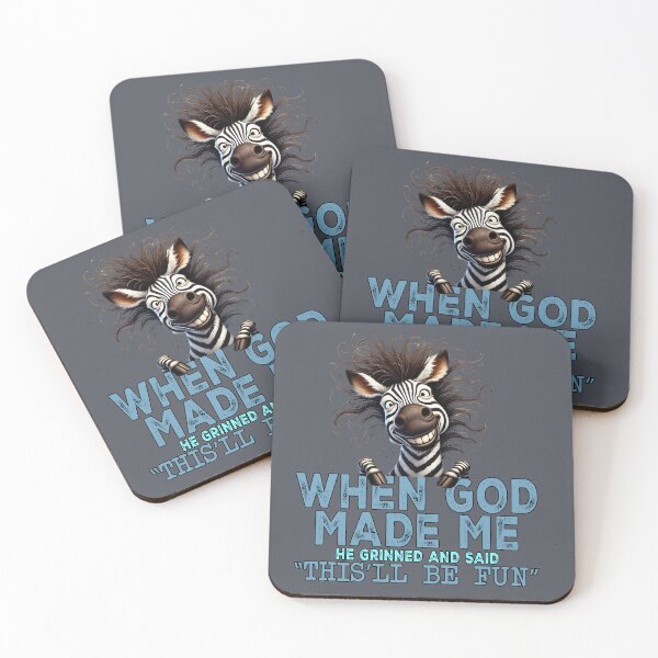 Item preview, When God Made Me He Grinned and Said This'll Be Fun Funny Zebra designed and sold by Szpaku desart .