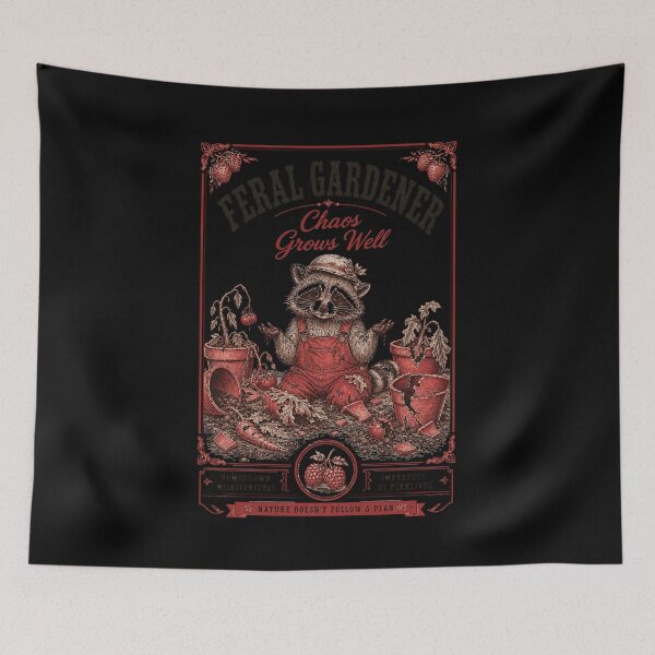 Item preview, Feral Gardener Chaos Grows Well Gardening designed and sold by LuminOrb.
