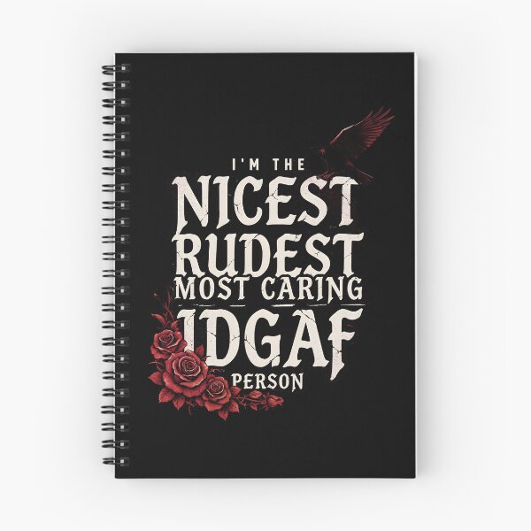 Item preview, I'm The Nicest Rudest Most Caring IDGAF Person Funny Sarcastic Humor designed and sold by Redgiant87x.