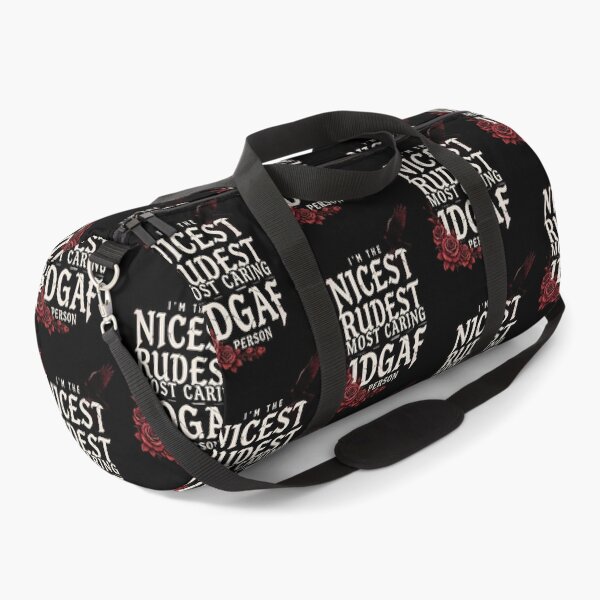 Item preview, I'm The Nicest Rudest Most Caring IDGAF Person Funny Sarcastic Humor designed and sold by Redgiant87x.
