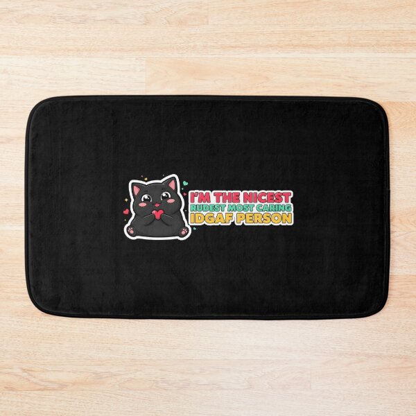 Item preview, I'm The Nicest Rudest Most Caring IDGAF Person Funny Introvert Sarcastic Humor designed and sold by Redgiant87x.