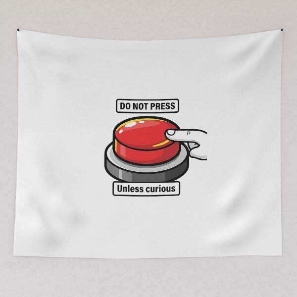 Item preview, Do Not Press Unless Curious Funny Button designed and sold by Zazz Lee.