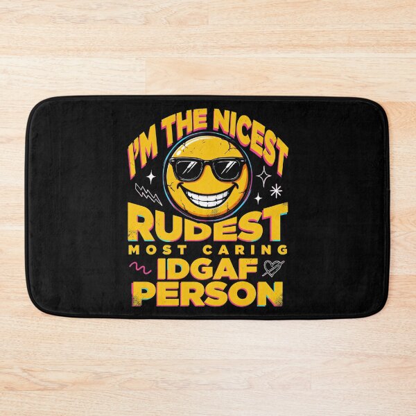 Item preview, I'm The Nicest Rudest Most Caring IDGAF Person Funny Honest Personality Quote designed and sold by Redgiant87x.