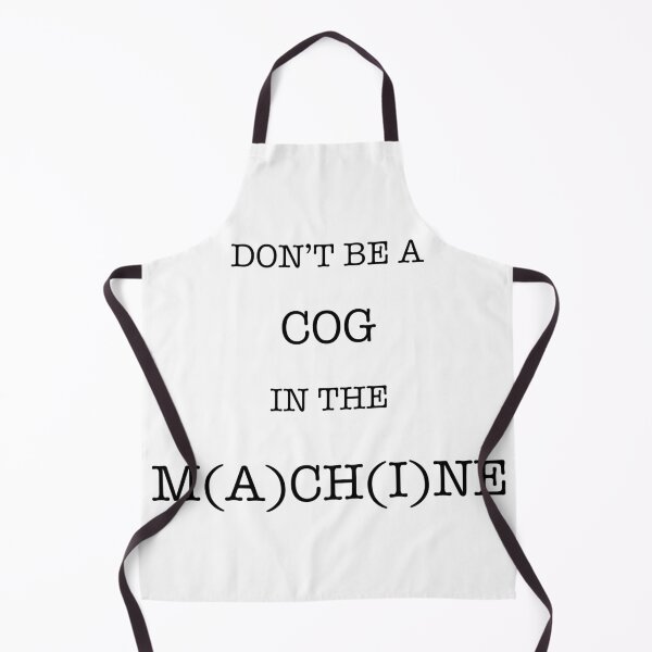 Item preview, Don’t Be A Cog In The Machine designed and sold by warriorpeaks.