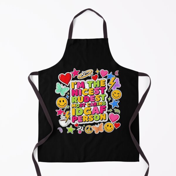 Item preview, I'm The Nicest Rudest Most Caring IDGAF Person Sarcastic Humor designed and sold by Redgiant87x.
