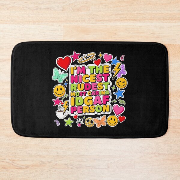 Item preview, I'm The Nicest Rudest Most Caring IDGAF Person Sarcastic Humor designed and sold by Redgiant87x.
