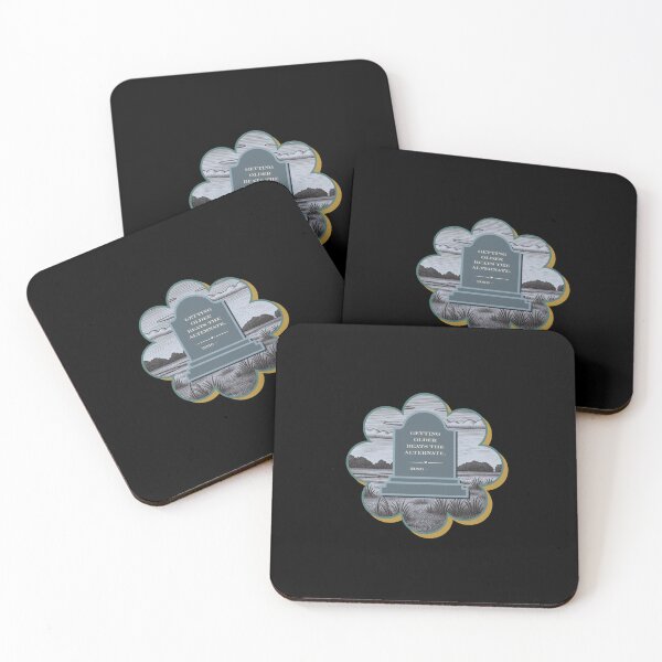 Item preview, Getting Older beats the alternative. designed and sold by Fifty2Skidoo.