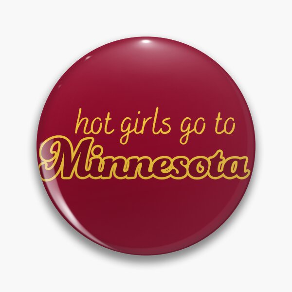 Item preview, Hot Girls Go To Minnesota (colors inverted) designed and sold by titanic415.