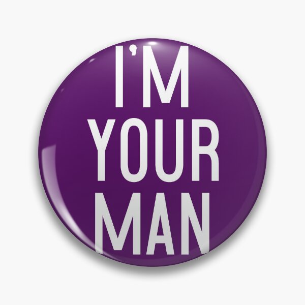 Item preview, I'm Your Man designed and sold by Normbot2000.