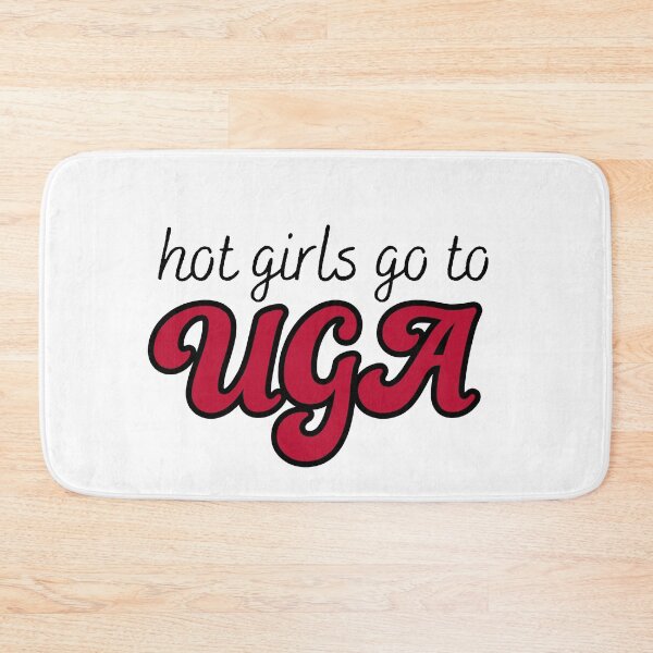 Item preview, Hot Girls Go To UGA designed and sold by titanic415.