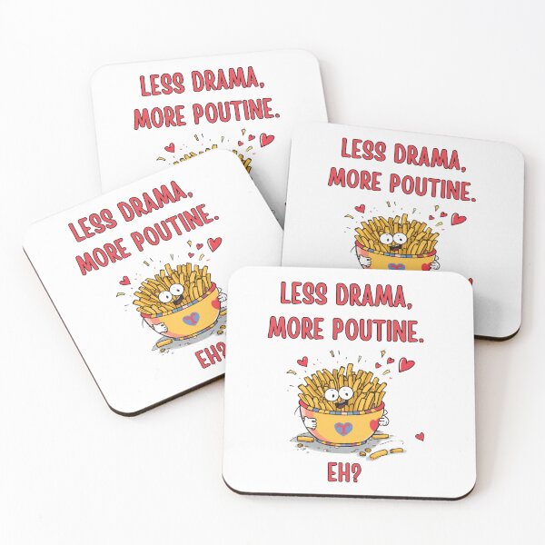Item preview, Less Drama. More Poutine. Eh? Funny Canadian Food Lover Design designed and sold by PowerKanjiFit.