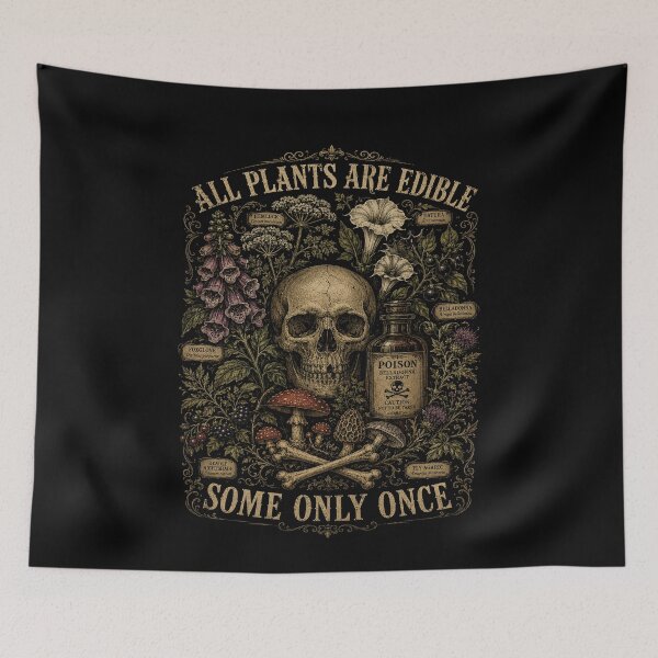 Item preview, All Plants are Edible Some Only Once Funny Men Women designed and sold by will freed18.