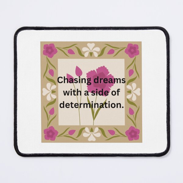 Item preview, CHASING DREAMS WITH A SIDE OF DETERMINATION designed and sold by annamrxzzz.