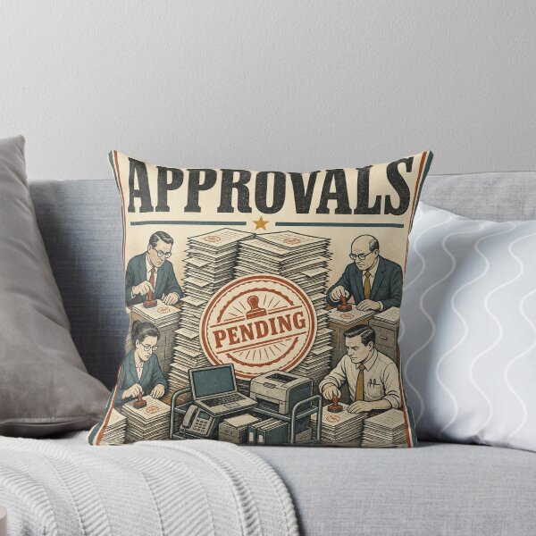 Item preview, Department of Approvals designed and sold by wayjan.