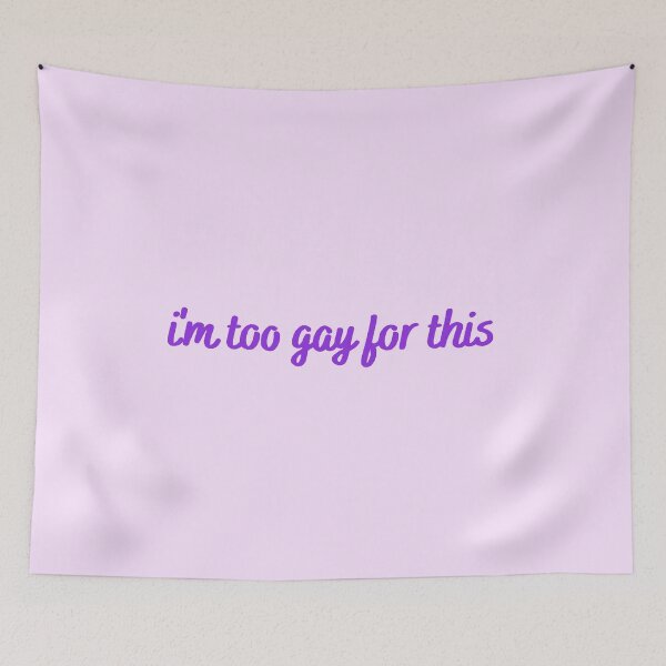 Item preview, I'm Too Gay For This - purple handwriting designed and sold by titanic415.
