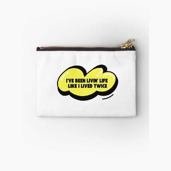 Item preview, I've been livin' life, Like I lived twice - Song Lyrics designed and sold by NULCCIA.