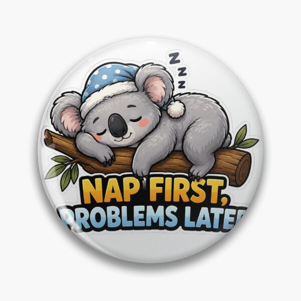 Item preview, Nap First Problems Later Cute Koala designed and sold by Herodestroyer.
