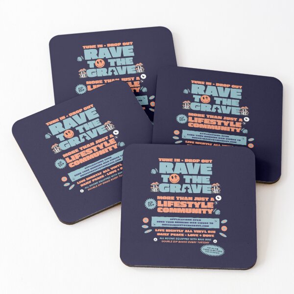 Item preview, Rave To The Grave Lifestyle Community designed and sold by modernistdesign.