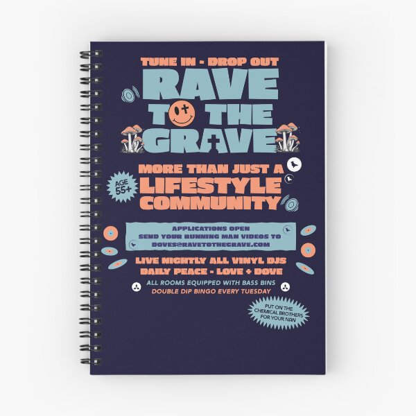 Item preview, Rave To The Grave Lifestyle Community designed and sold by modernistdesign.