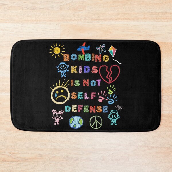Item preview, Bombing Kids Is Not Self Defense - Child Art - Anti-War Human Rights Activist - Free Palestine Protest designed and sold by Forbidden Merch.