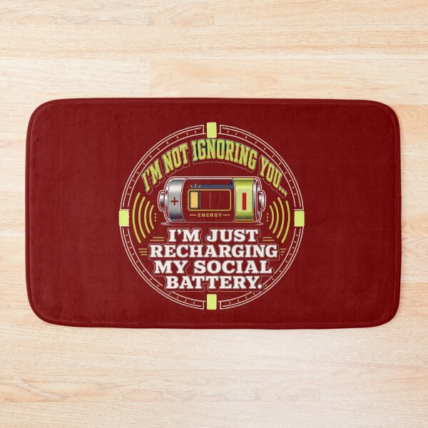 Item preview, I'm Not Ignoring You, I'm Just Recharging My Social Battery  designed and sold by freshwear design.