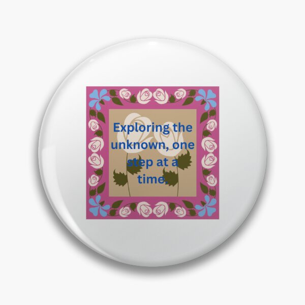 Item preview, EXPLORING THE UNKNOWN, ONE STEP AT A TIME designed and sold by annamrxzzz.