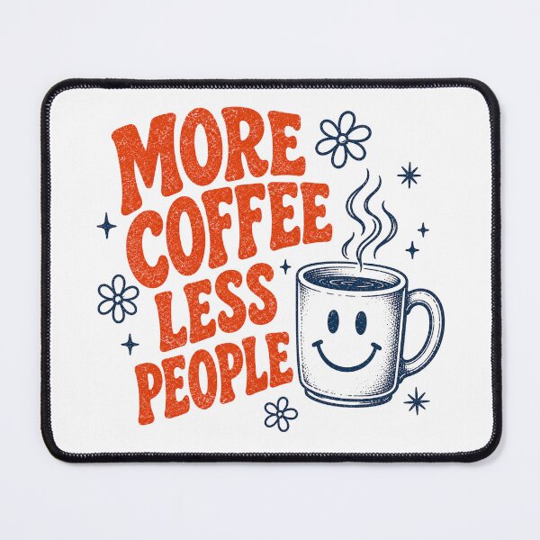 Item preview, More Coffee Less People Retro Smiley Character designed and sold by ElcastDesigns.