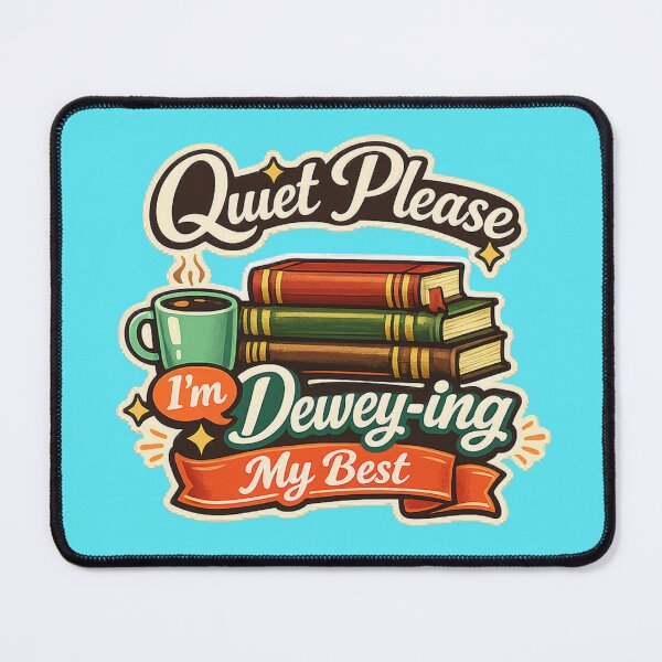 Item preview, Quiet Please, I’m Dewey‑ing My Best – Retro Librarian Humor Shirt designed and sold by Shadowframe Studios.