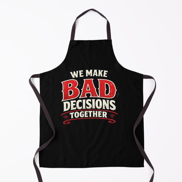 Item preview, We Make Bad Decisions Together designed and sold by ttuniques.