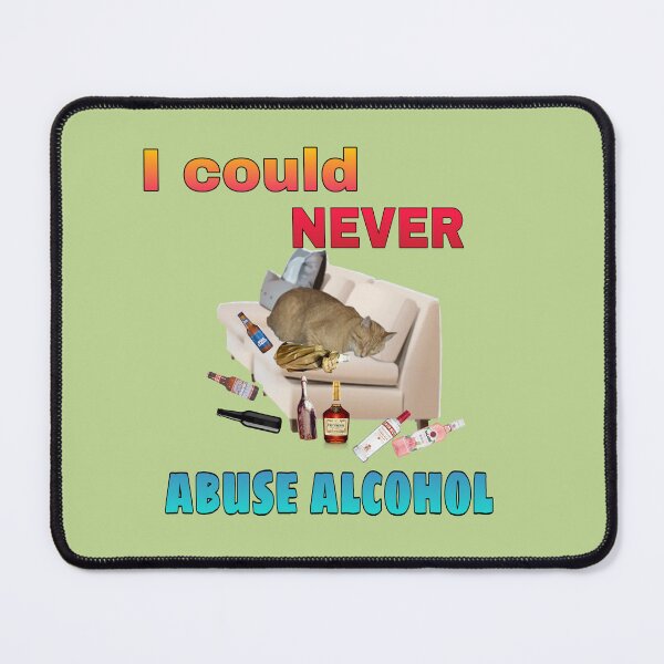 Item preview, Alcoholic cat meme designed and sold by Esmeraldas2.