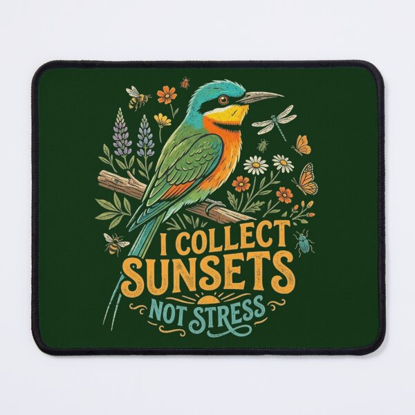 Item preview, Rainbow Bee-eater I Collect Sunsets Not Stress designed and sold by Max Store.